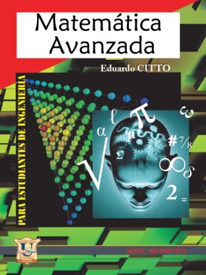 Matematica Avanzada. Eduardo Citto