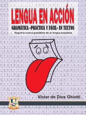 Lengua en Acción. Victor Ghiotti