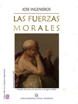 Las Fuerza Morales - Jose Ingenieros