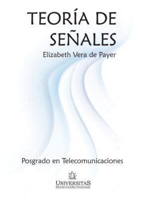Teoría de Señales. Vera de Payer.