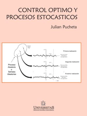 Control Optimo y Procesos Estocasticos. Pucheta Julian
