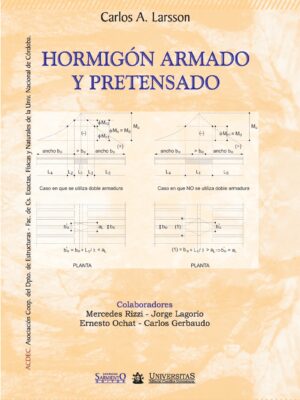 Hormigon Armado Y Pretensado. Carlos Larsson
