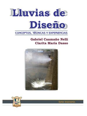 Lluvias de Diseño. Conceptos, técnicas y experiencias. Caama